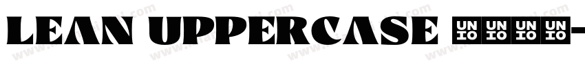 LEAN Uppercase 1002字体转换